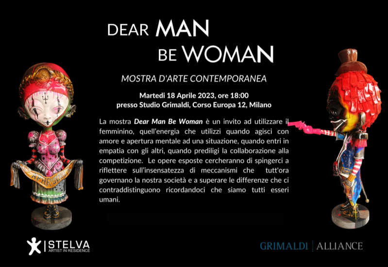 DEAR MAN BE WOMAN - CONTEMPORARY ART EXHIBITION - MILAN
