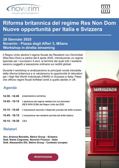 UK reform of the Res Non Dom regime. New opportunities for Italy and Switzerland